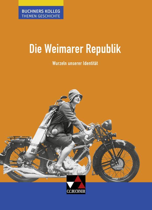 Cover: 9783661322063 | Die Weimarer Republik | Wurzeln unserer Identität | Ahbe (u. a.)