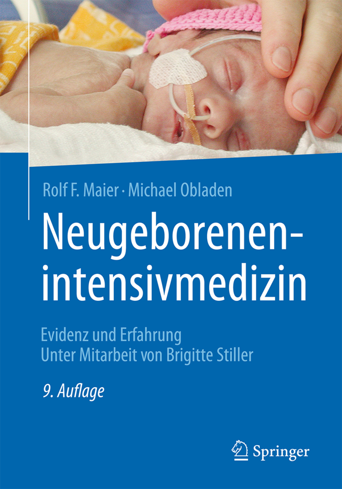 Cover: 9783662535752 | Neugeborenenintensivmedizin | Evidenz und Erfahrung | Maier (u. a.)