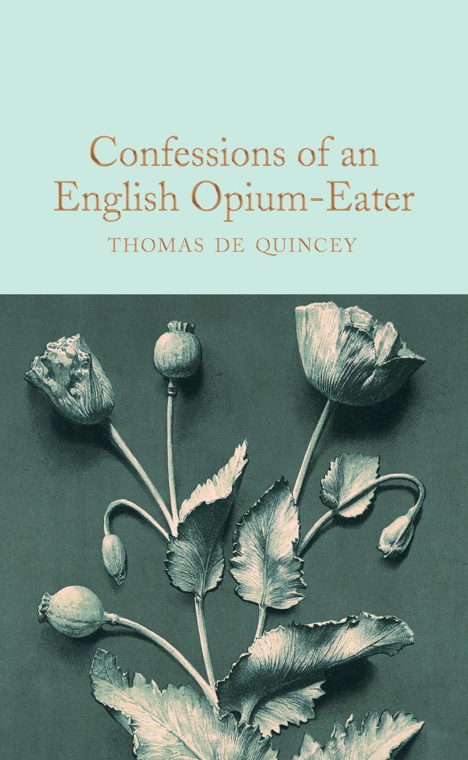 Cover: 9781509899791 | Confessions of an English Opium-Eater | Thomas De Quincey | Buch