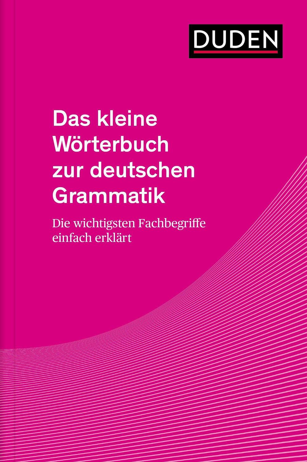 Cover: 9783411059904 | Das kleine Wörterbuch zur deutschen Grammatik | Taschenbuch | Deutsch