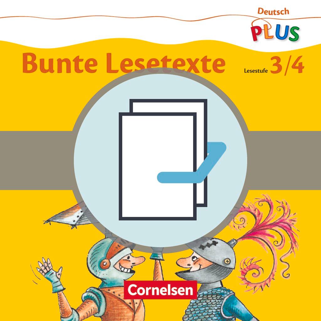 Cover: 9783060846313 | Deutsch plus - Grundschule - Bunte Lesetexte - Arbeitshefte Stufe 3...