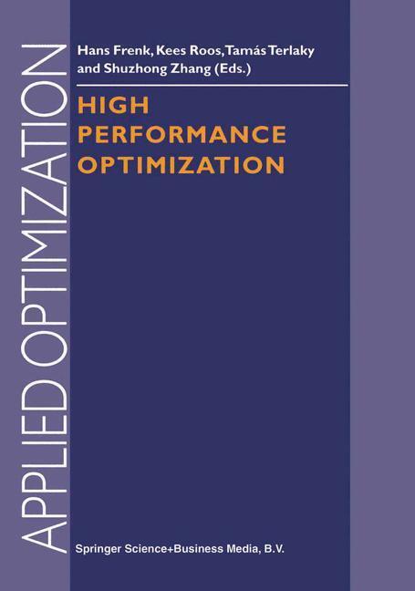 Cover: 9781441948199 | High Performance Optimization | Hans Frenk (u. a.) | Taschenbuch