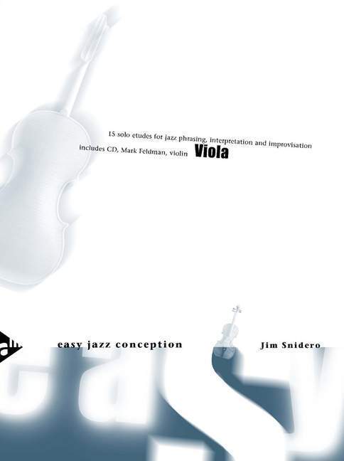 Cover: 9783892212065 | Easy Jazz Conception Viola | Jim Snidero | Buch | 38 S. | Deutsch
