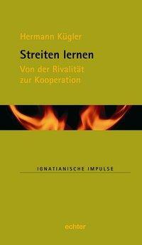 Cover: 9783429035402 | Streiten lernen | Hermann Kügler | Buch | 84 S. | Deutsch | 2012