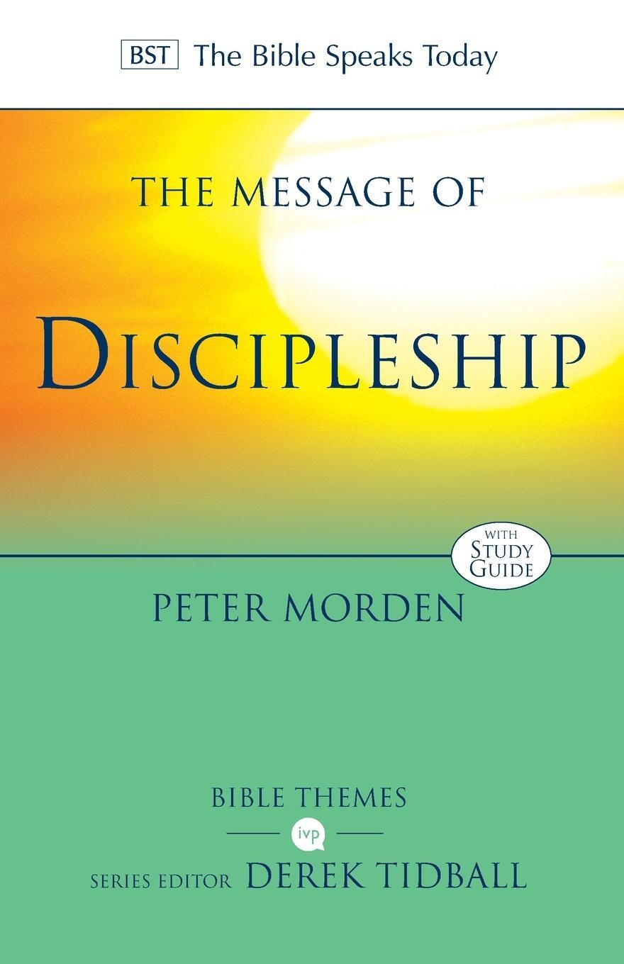 Cover: 9781783594931 | The Message of Discipleship | Peter Morden | Taschenbuch | Paperback