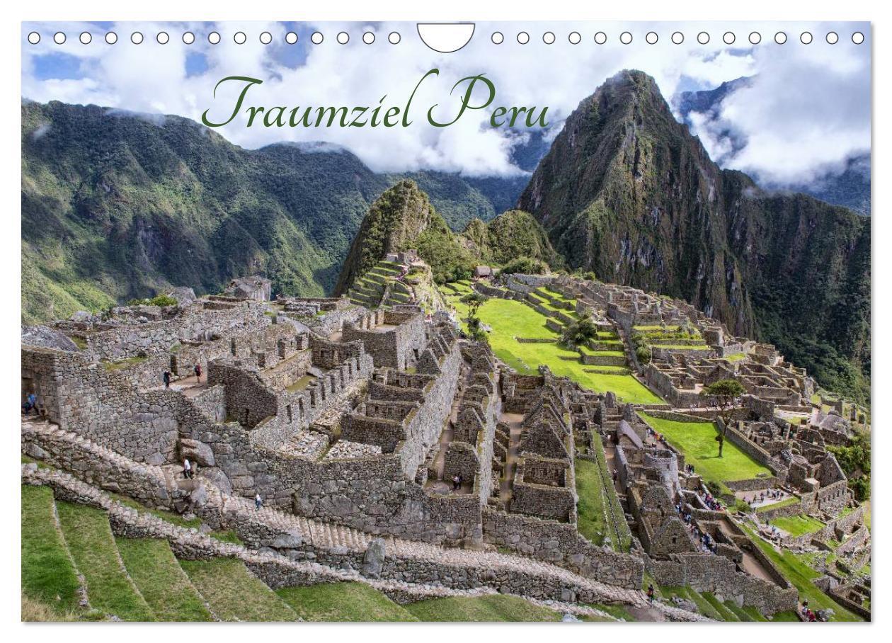 Cover: 9783383352294 | Traumziel Peru (Wandkalender 2024 DIN A4 quer), CALVENDO...