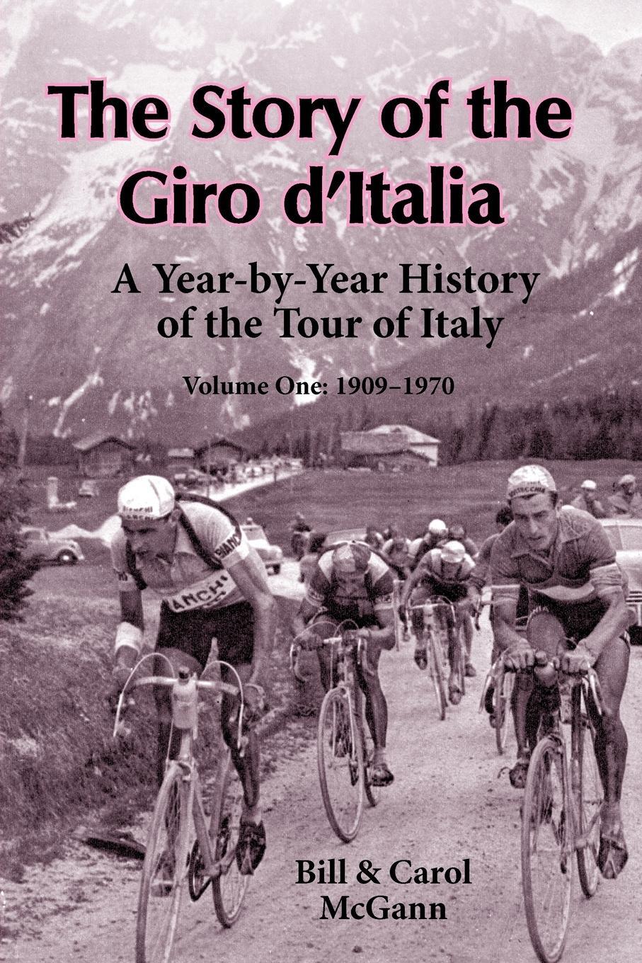 Cover: 9780984311767 | The Story of the Giro d'Italia | Carol McGann | Taschenbuch | Englisch
