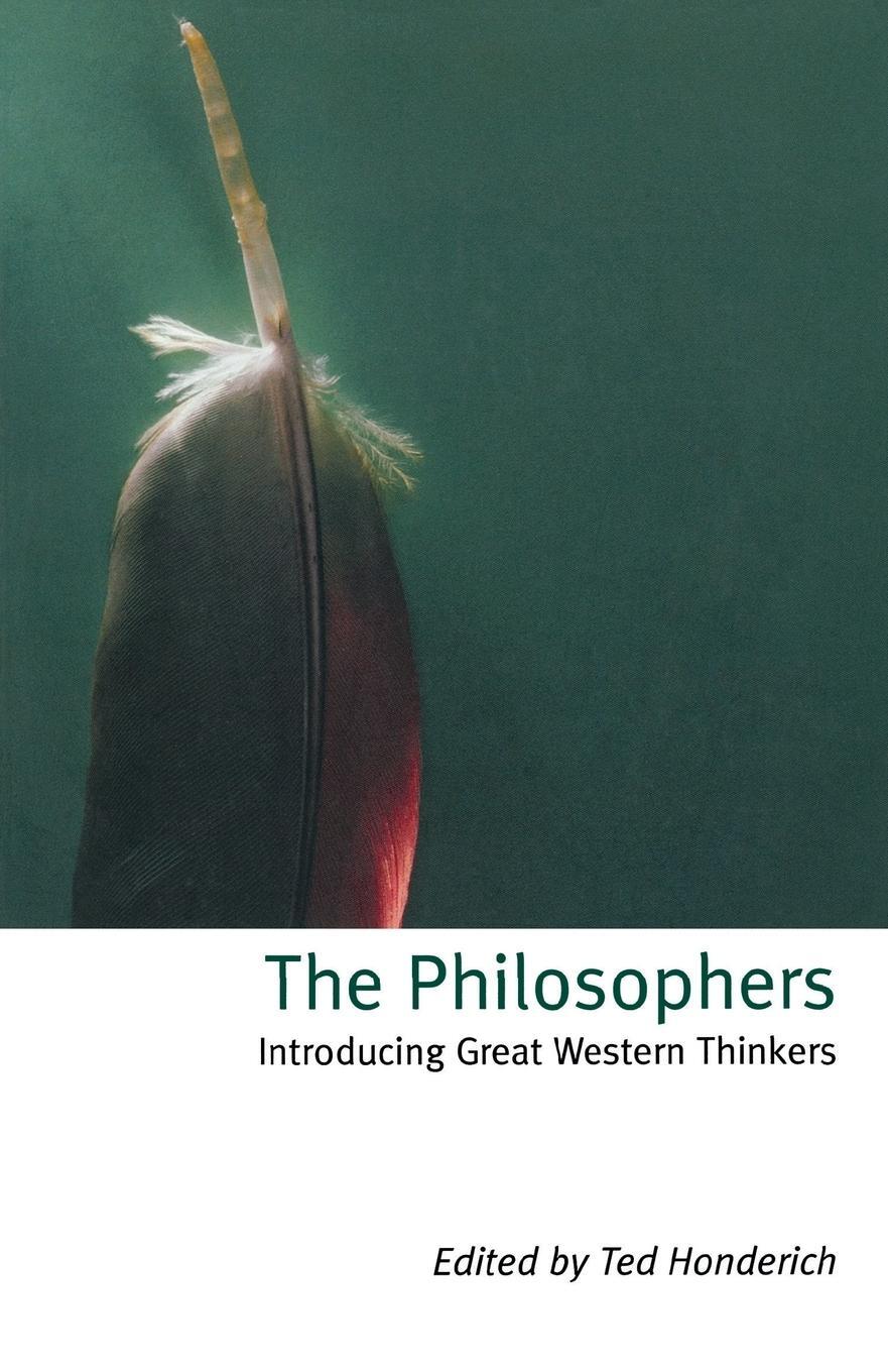 Cover: 9780192854186 | The Philosophers | Introducing Great Western Thinkers | Honerich Ted