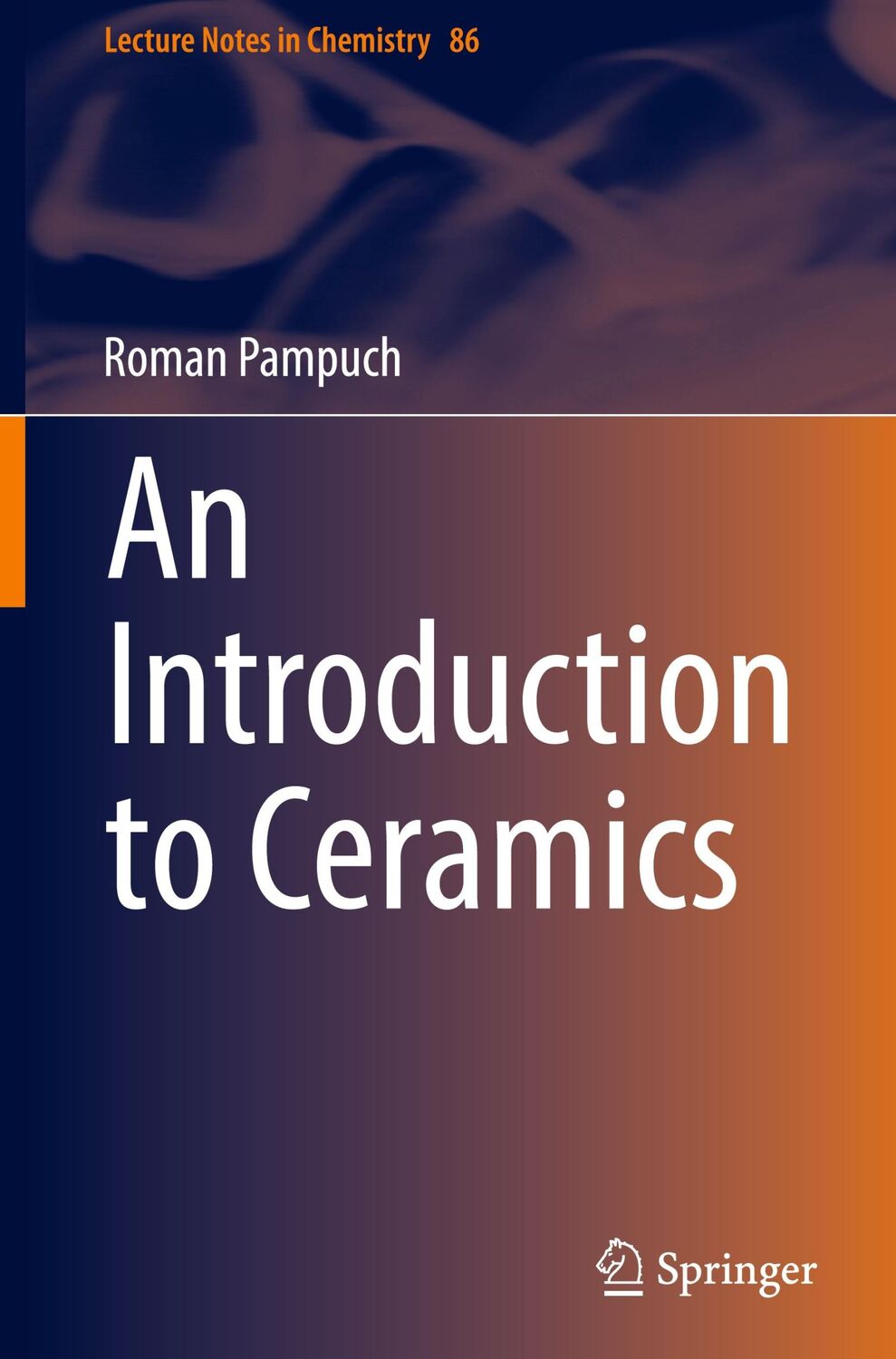 Cover: 9783319104096 | An Introduction to Ceramics | Roman Pampuch | Buch | viii | Englisch