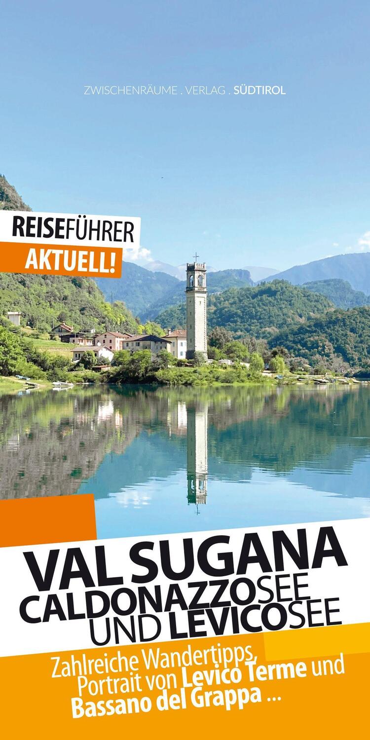 Cover: 9783943663358 | Valsugana Reiseführer - Caldonazzosee und Levicosee | Robert Hüther