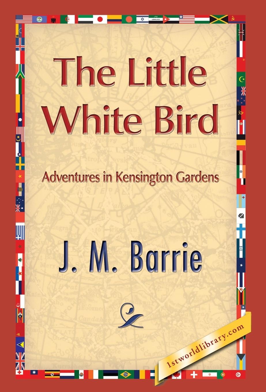 Cover: 9781421850863 | The Little White Bird | James Matthew Barrie | Buch | Gebunden | 2013