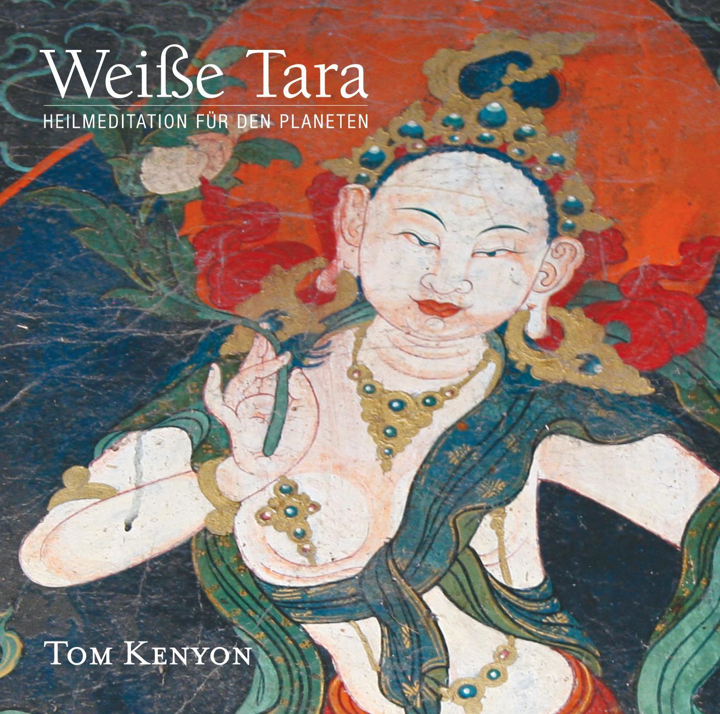 Cover: 9783939373865 | Weiße Tara. Meditation für den Planeten | Tom Kenyon | Audio-CD | 2012