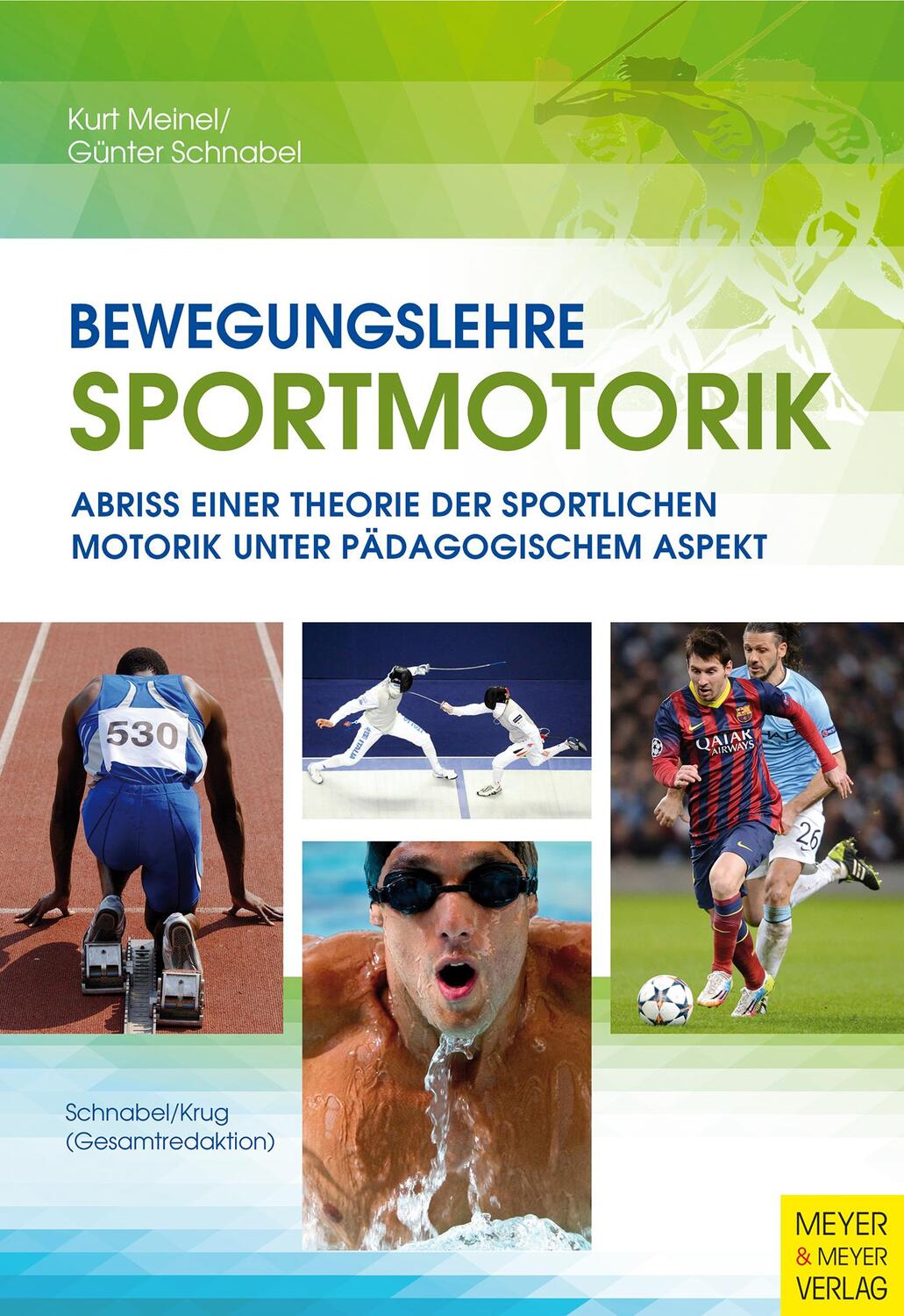 Cover: 9783898999540 | Bewegungslehre Sportmotorik | Kurt Meinel (u. a.) | Taschenbuch | 2014