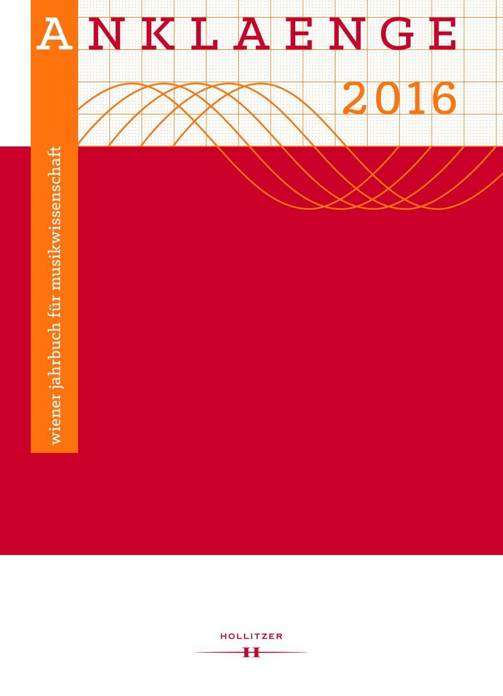 Cover: 9783990123409 | Anklaenge 2016 | Taschenbuch | II | Deutsch | 2017 | Hollitzer Verlag