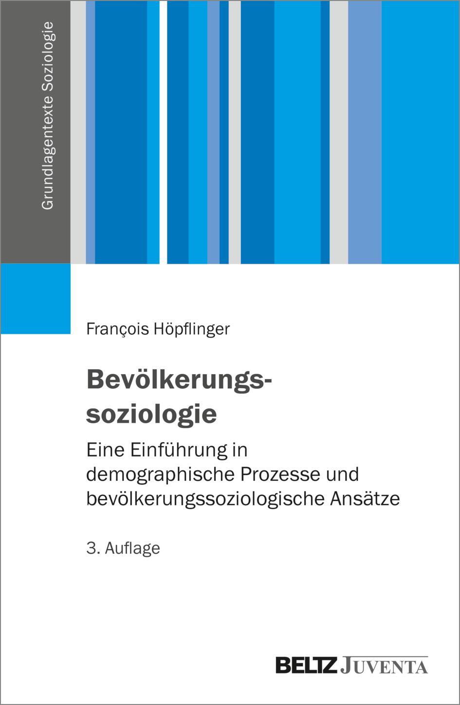 Cover: 9783779974536 | Bevölkerungssoziologie | Francois Höpflinger | Taschenbuch | 268 S.