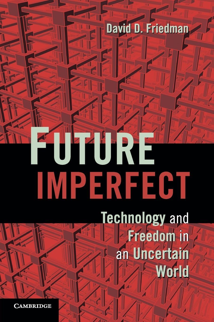Cover: 9781107601659 | Future Imperfect | David D. Friedman | Taschenbuch | Paperback | 2011
