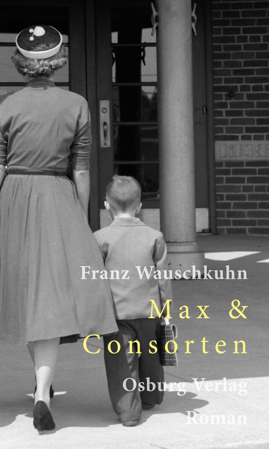 Cover: 9783955101817 | Max & Consorten | Franz Wauschkuhn | Buch | Deutsch | 2019
