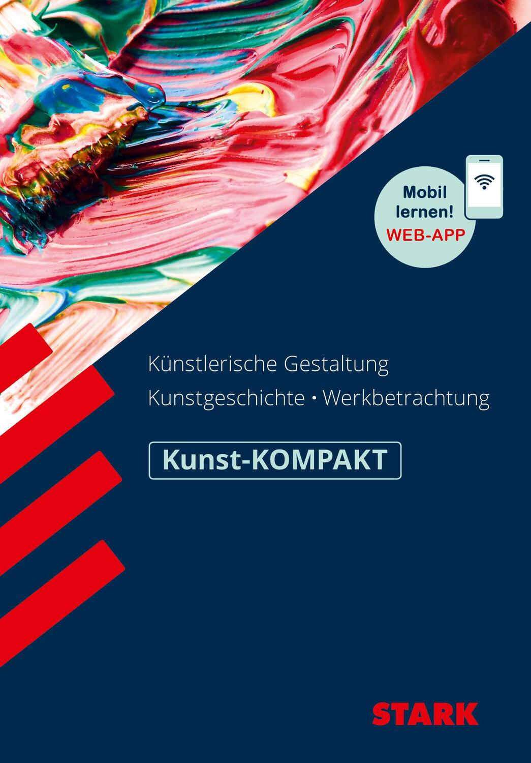 Cover: 9783849043100 | STARK Kunst-KOMPAKT - Kunstgeschichte, Künstlerische Gestaltung,...