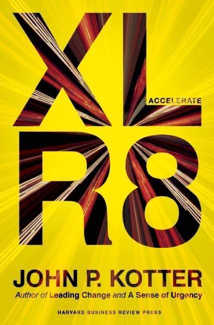 Cover: 9781625271747 | Accelerate | John P. Kotter | Buch | Englisch | 2014