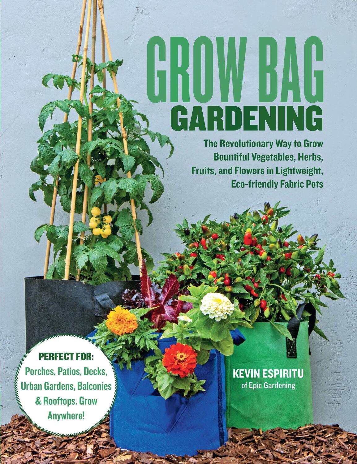 Cover: 9780760368688 | Grow Bag Gardening | Kevin Espiritu | Taschenbuch | Englisch | 2021