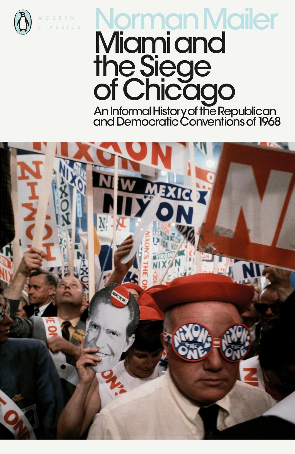 Cover: 9780241340530 | Miami and the Siege of Chicago | Norman Mailer | Taschenbuch | 2018