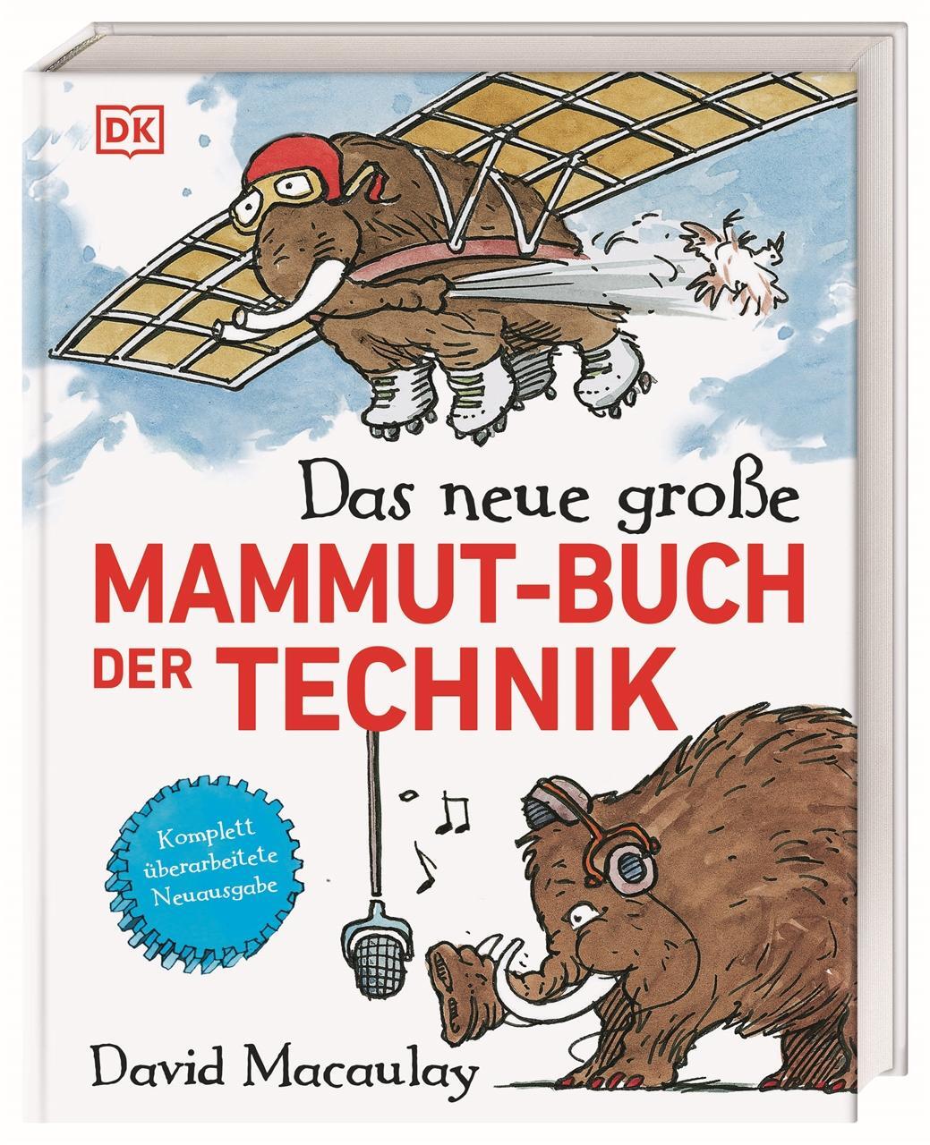 Cover: 9783831049691 | Das neue große Mammut-Buch der Technik | David Macaulay | Buch | 2024