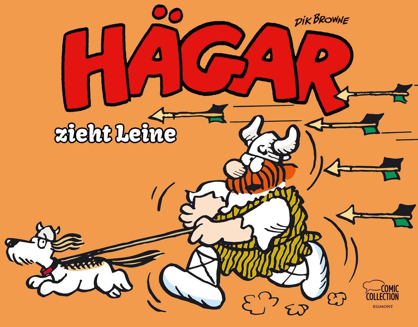 Cover: 9783770406944 | Hägar der Schreckliche - zieht Leine | Dik Browne | Taschenbuch | 2024