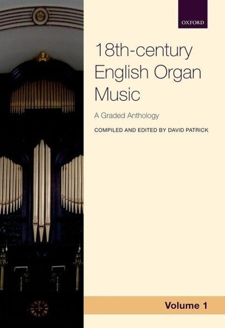 Cover: 9780193389199 | 18th-century English Organ Music, Volume 1 | A graded anthology | Buch