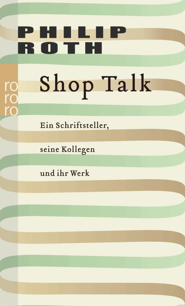 Cover: 9783499240980 | Shop Talk | Ein Schriftsteller, seine Kollegen und ihr Werk | Roth