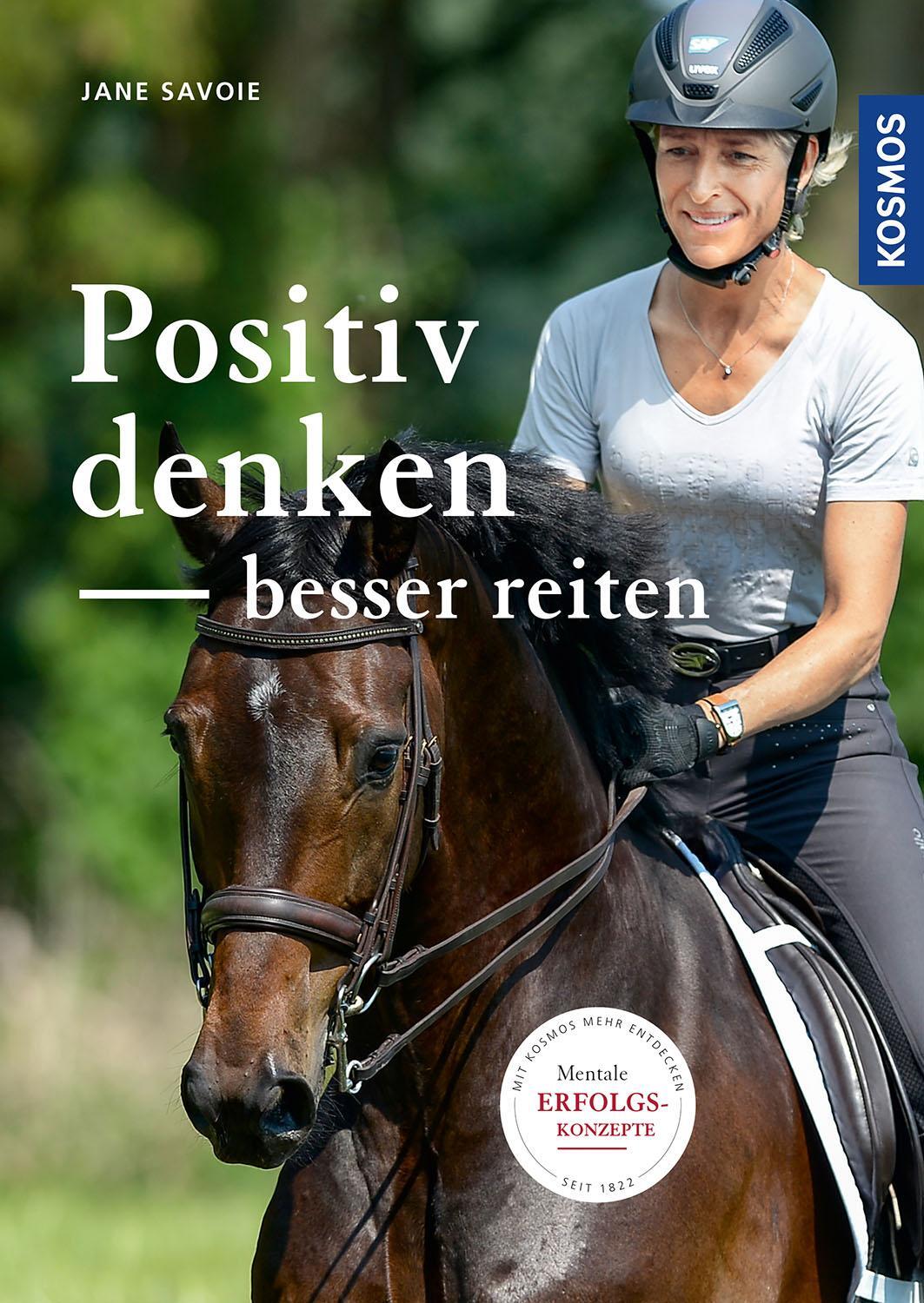 Cover: 9783440167120 | Positiv denken - besser reiten | Jane Savoie | Buch | 216 S. | Deutsch