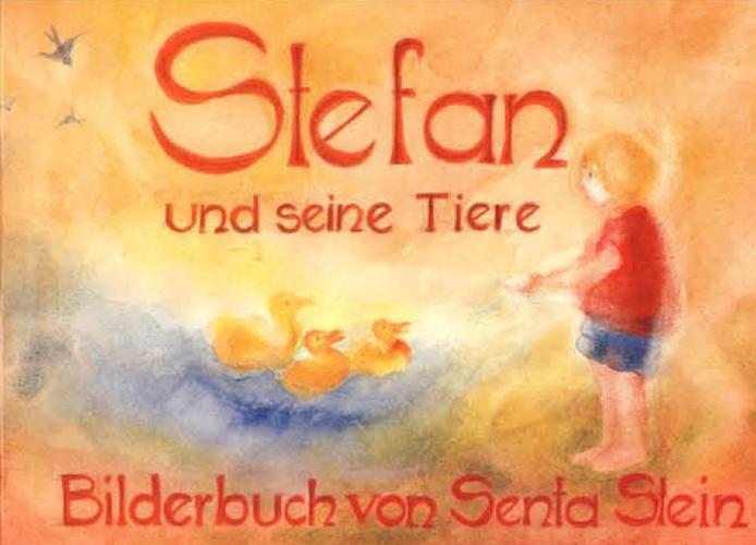 Cover: 9783880692725 | Stefan und seine Tiere | Senta Stein | Buch | Deutsch | 1991