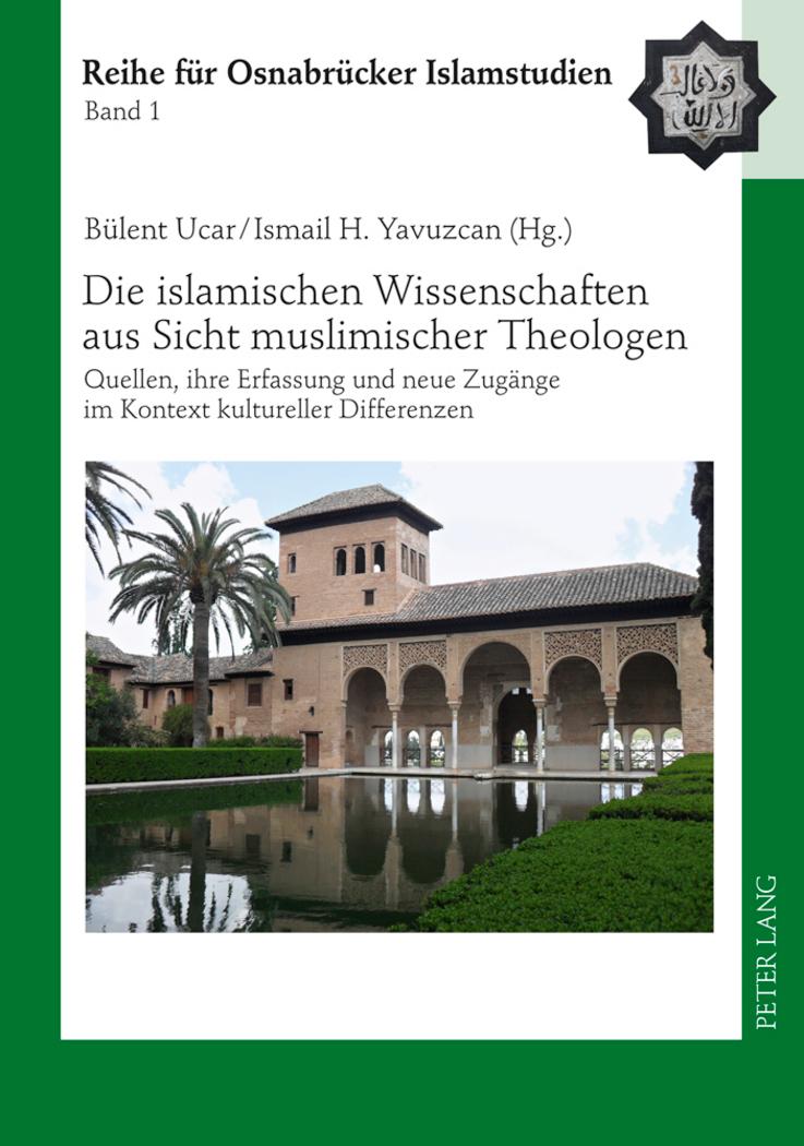 Cover: 9783631603635 | Die islamischen Wissenschaften aus Sicht muslimischer Theologen | Buch