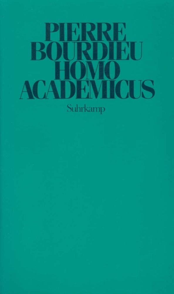 Cover: 9783518578933 | Homo academicus | Pierre Bourdieu | Taschenbuch | 455 S. | Deutsch