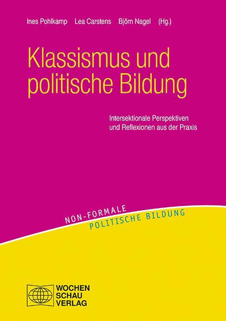 Cover: 9783734415401 | Klassismus und politische Bildung | Ines Pohlkamp (u. a.) | Buch