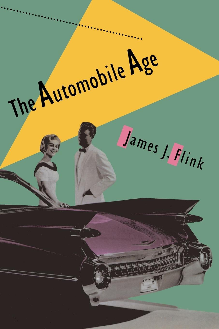 Cover: 9780262560559 | The Automobile Age | James J. Flink | Taschenbuch | Englisch | 1990