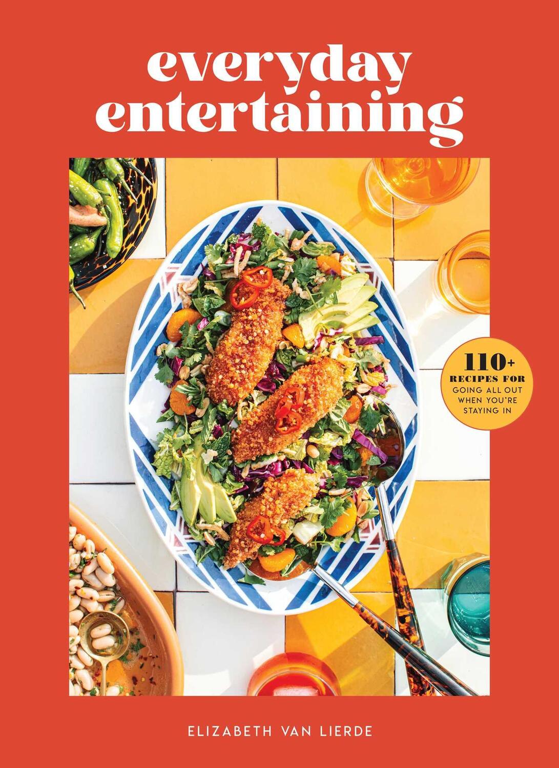 Cover: 9781681885889 | Everyday Entertaining Cookbook | Elizabeth Van Lierde | Buch | 2021