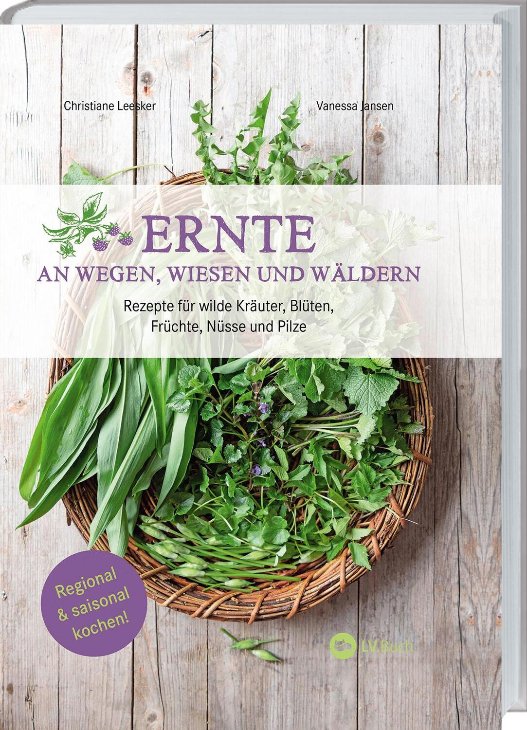 Cover: 9783784357362 | Ernte an Wegen, Wiesen und Wäldern | Christiane Leesker | Buch | 2023