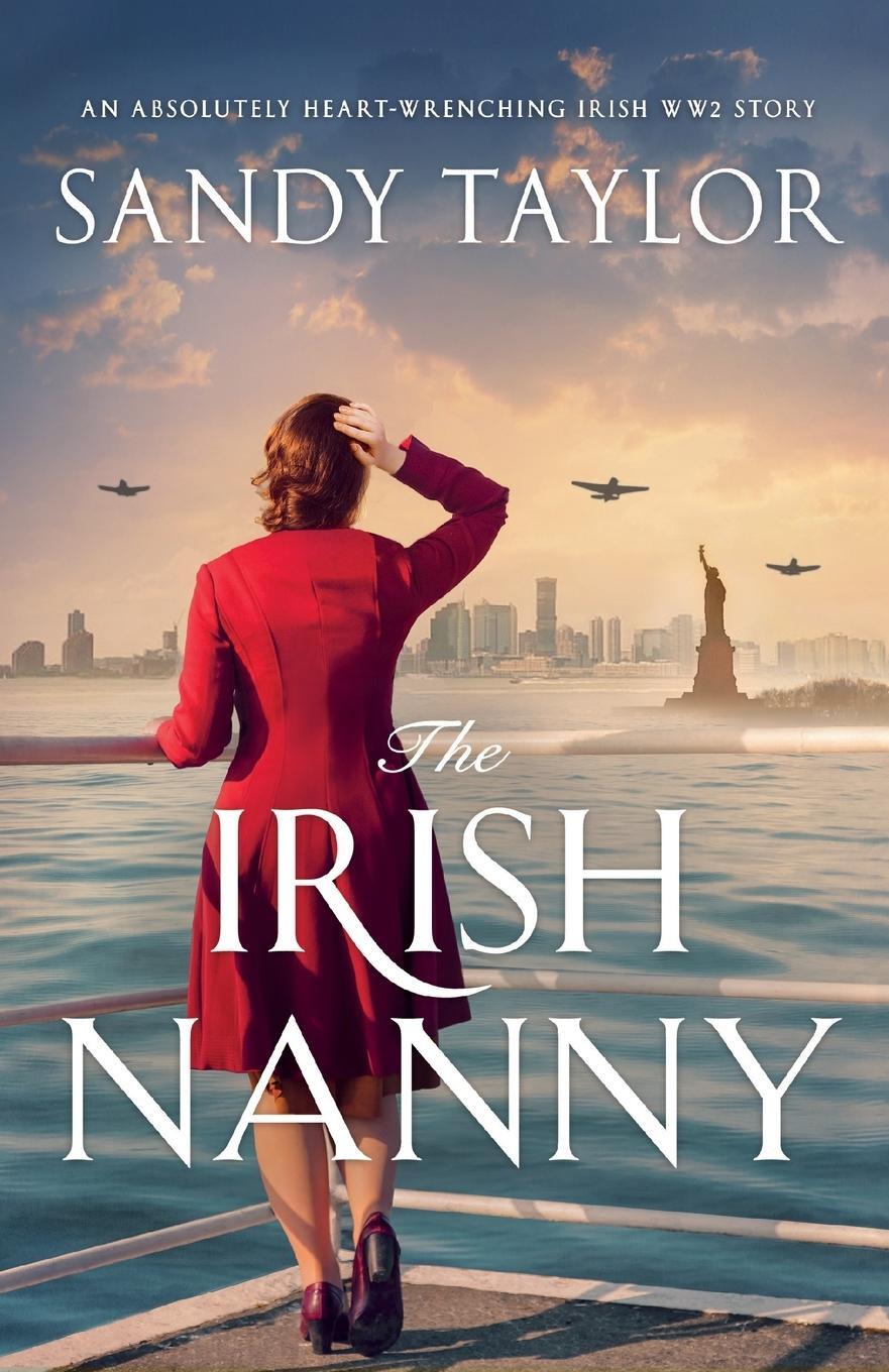 Cover: 9781800198142 | The Irish Nanny | An absolutely heart-wrenching Irish WW2 story | Buch