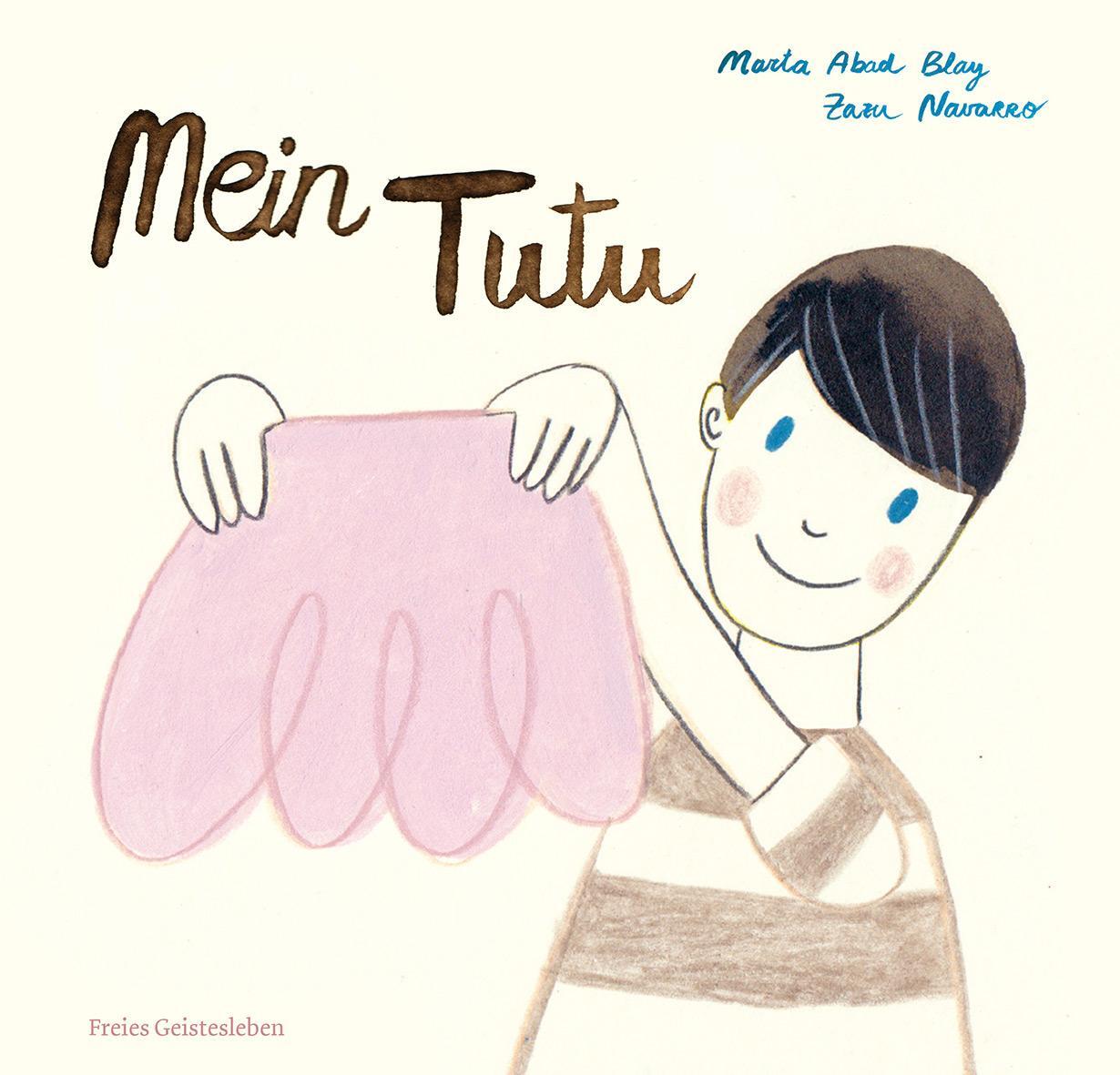 Cover: 9783772529146 | Mein Tutu | Zazu Navarro | Buch | 32 S. | Deutsch | 2021