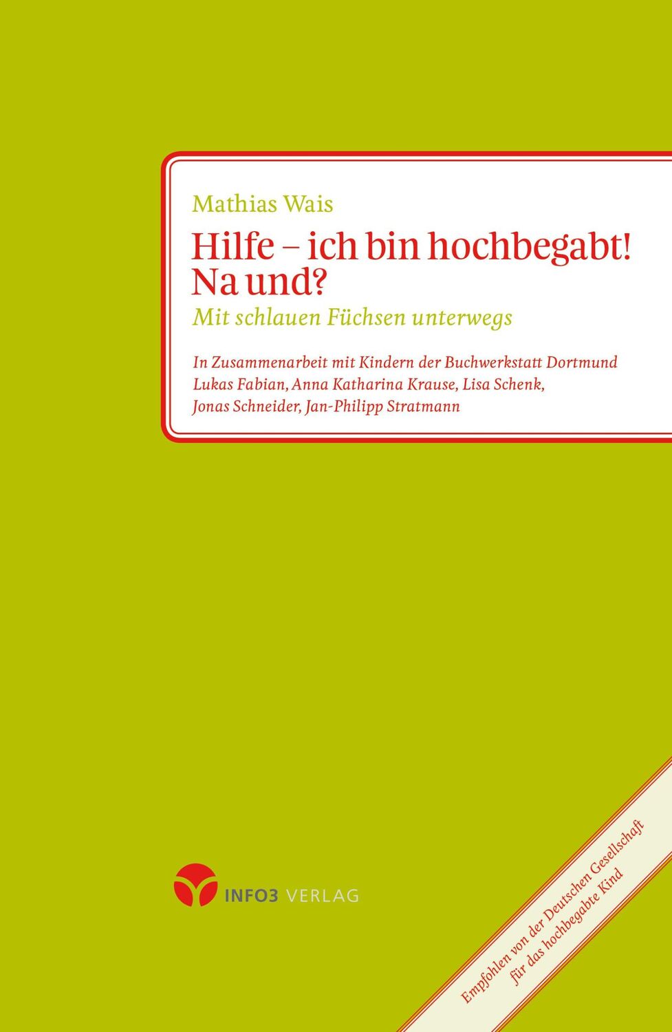 Cover: 9783957790064 | Hilfe - ich bin hochbegabt! Na und? | Mathias Wais | Taschenbuch