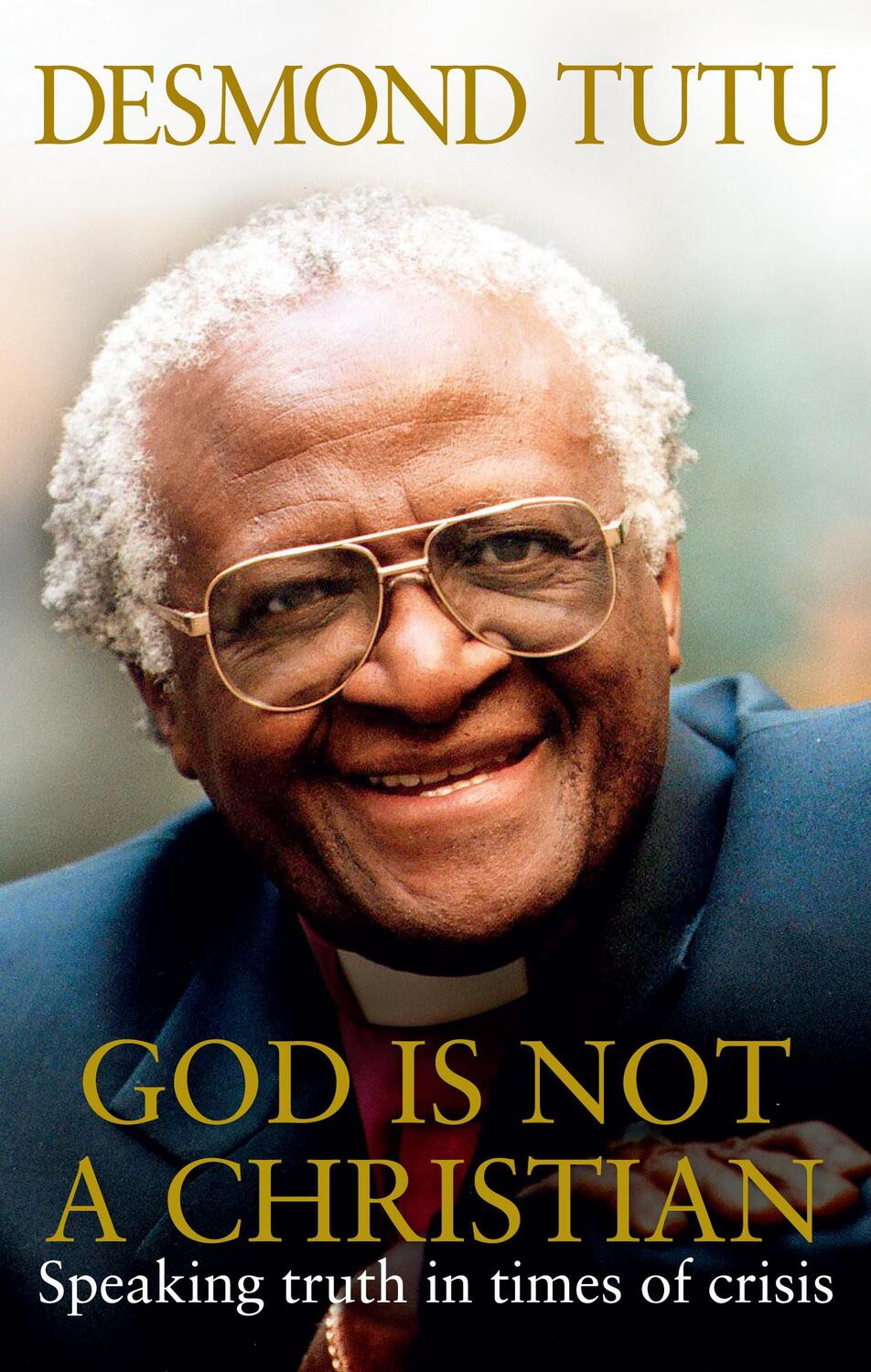 Cover: 9781846042645 | God Is Not A Christian | Desmond Tutu (u. a.) | Taschenbuch | Englisch