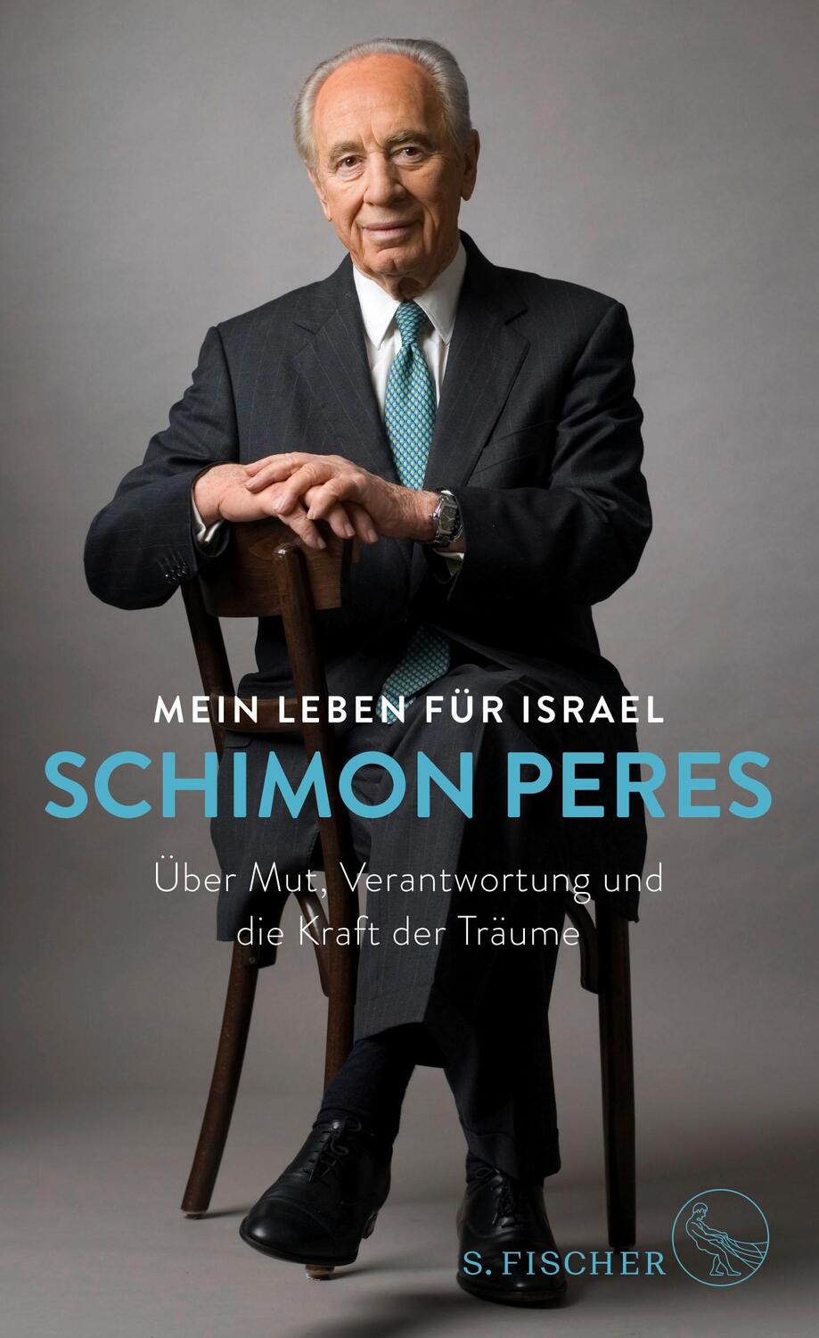 Cover: 9783100624253 | Mein Leben für Israel | Schimon Peres | Buch | Deutsch | 2018
