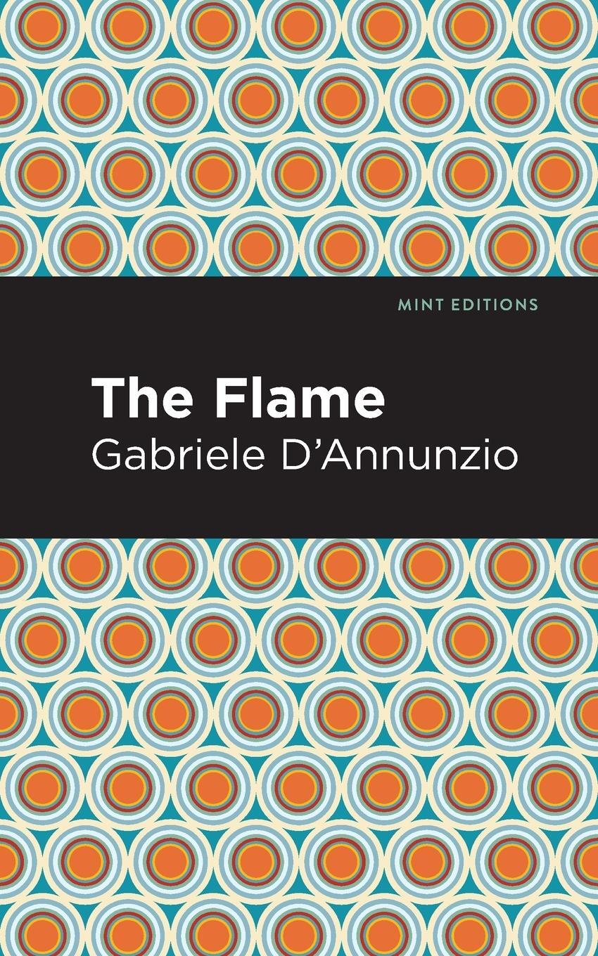 Cover: 9781513291208 | The Flame | Gabriele D'Annunzio | Taschenbuch | Paperback | Englisch