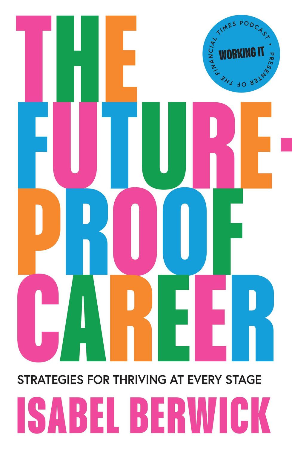 Cover: 9780008607722 | The Future-Proof Career | Strategies for Thriving at Every Stage