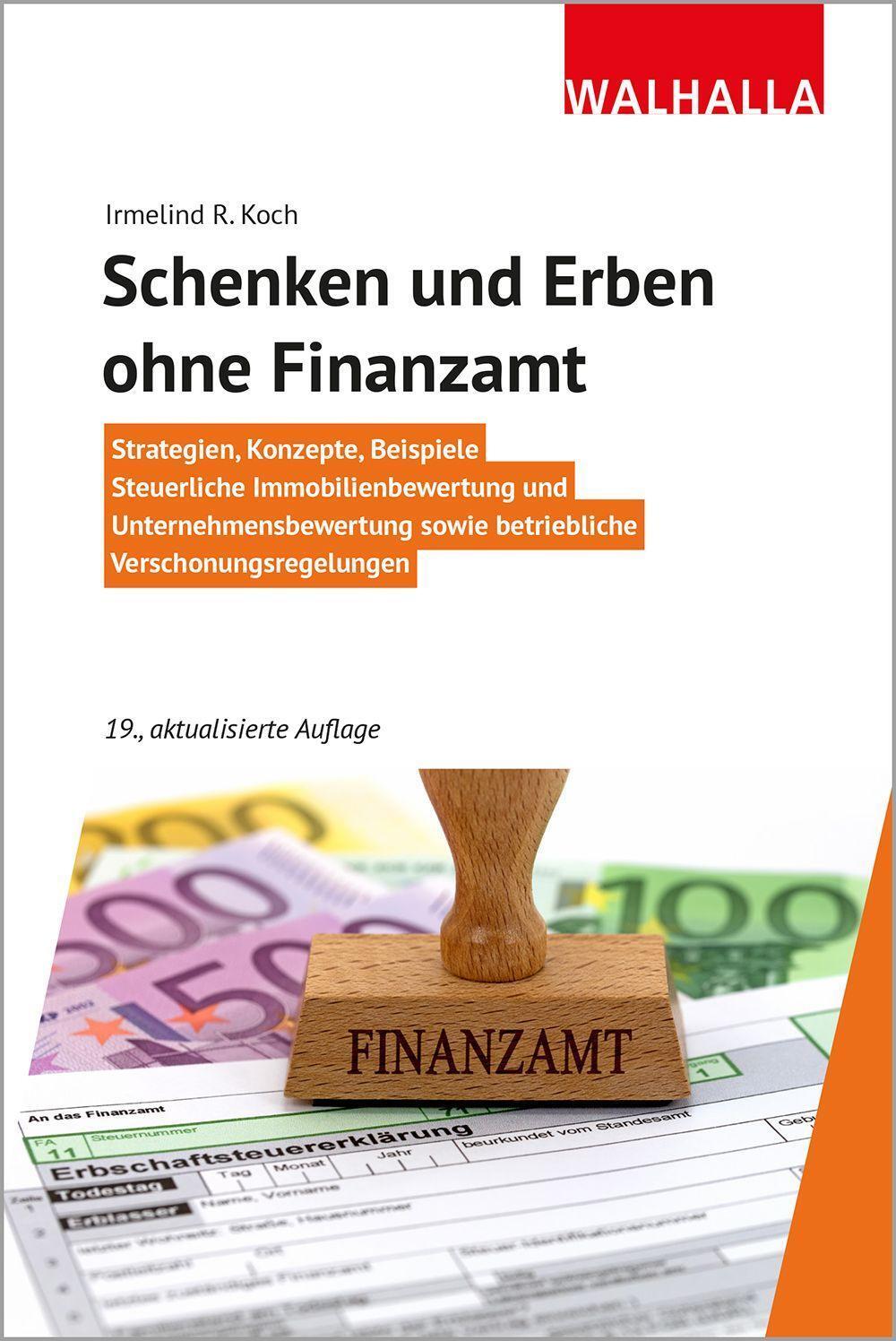 Cover: 9783802941771 | Schenken und Erben ohne Finanzamt | Irmelind R. Koch | Taschenbuch