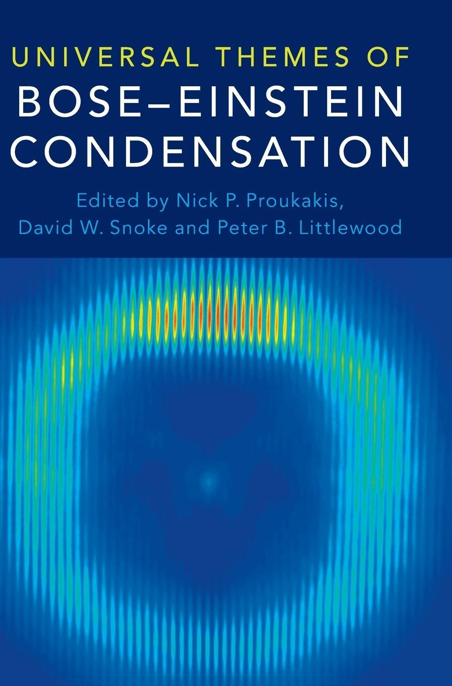 Cover: 9781107085695 | Universal Themes of Bose-Einstein Condensation | David W. Snoke | Buch