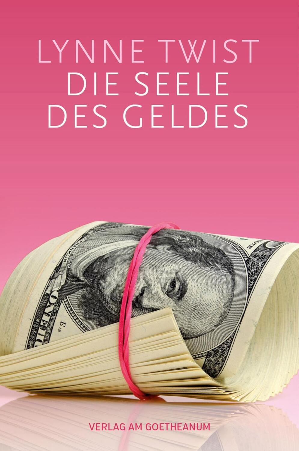 Cover: 9783723515822 | Die Seele des Geldes | Lynne Twist | Taschenbuch | 240 S. | Deutsch