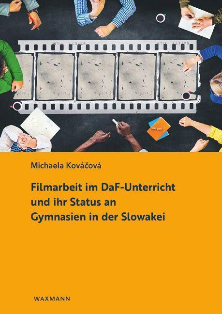 Cover: 9783830945741 | Potenzial der Filmarbeit im DaF-Unterricht | Michaela Kovácová | Buch