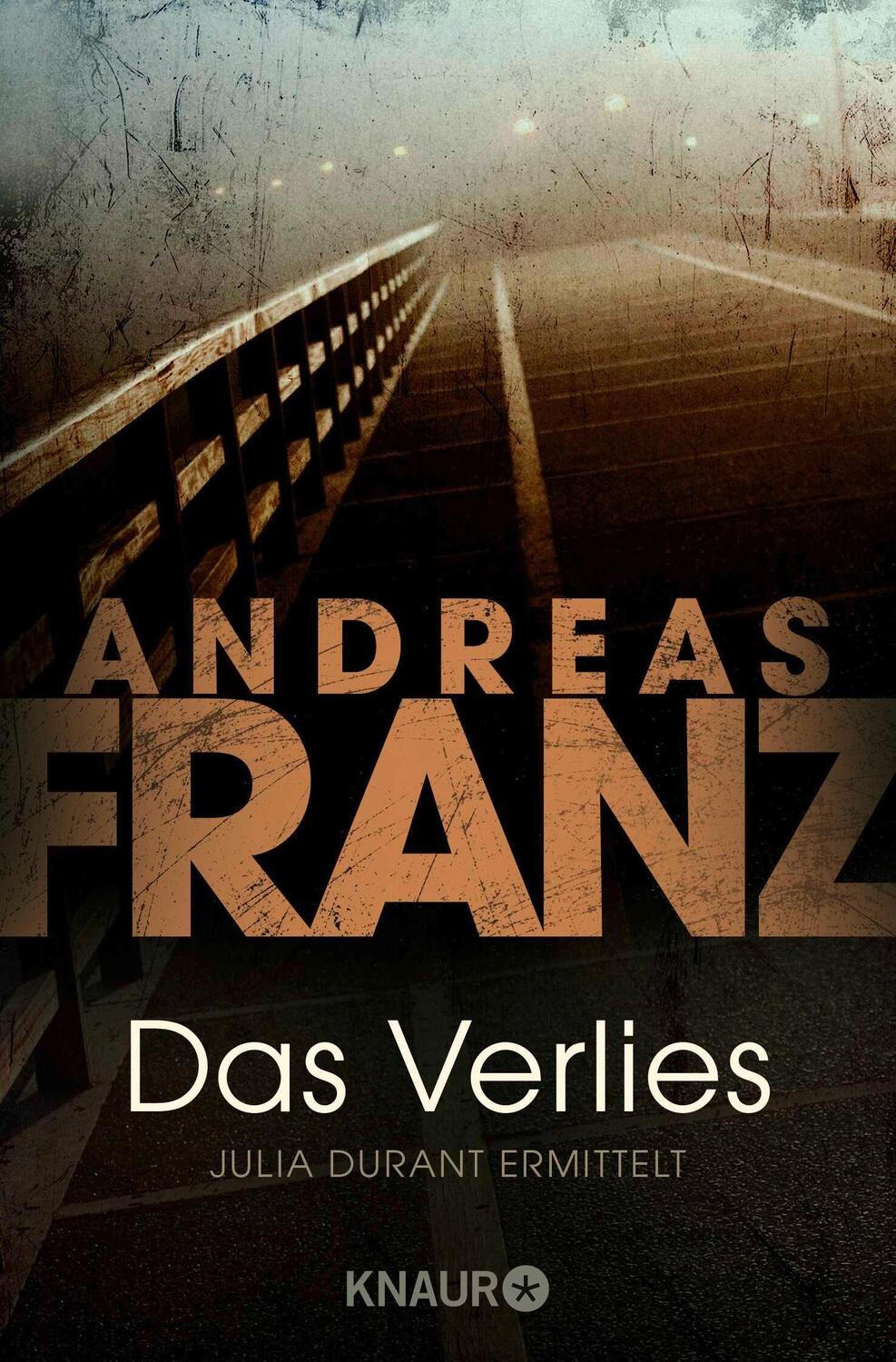 Cover: 9783426624456 | Das Verlies | Julia Durant ermittelt Kriminalroman | Andreas Franz