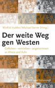 Cover: 9783506766830 | Der weite Weg gen Westen | Winfrid Halder | Taschenbuch | 187 S.